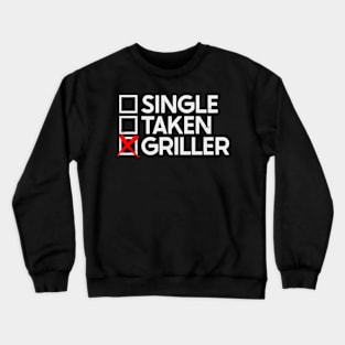 Single Taken Griller Crewneck Sweatshirt